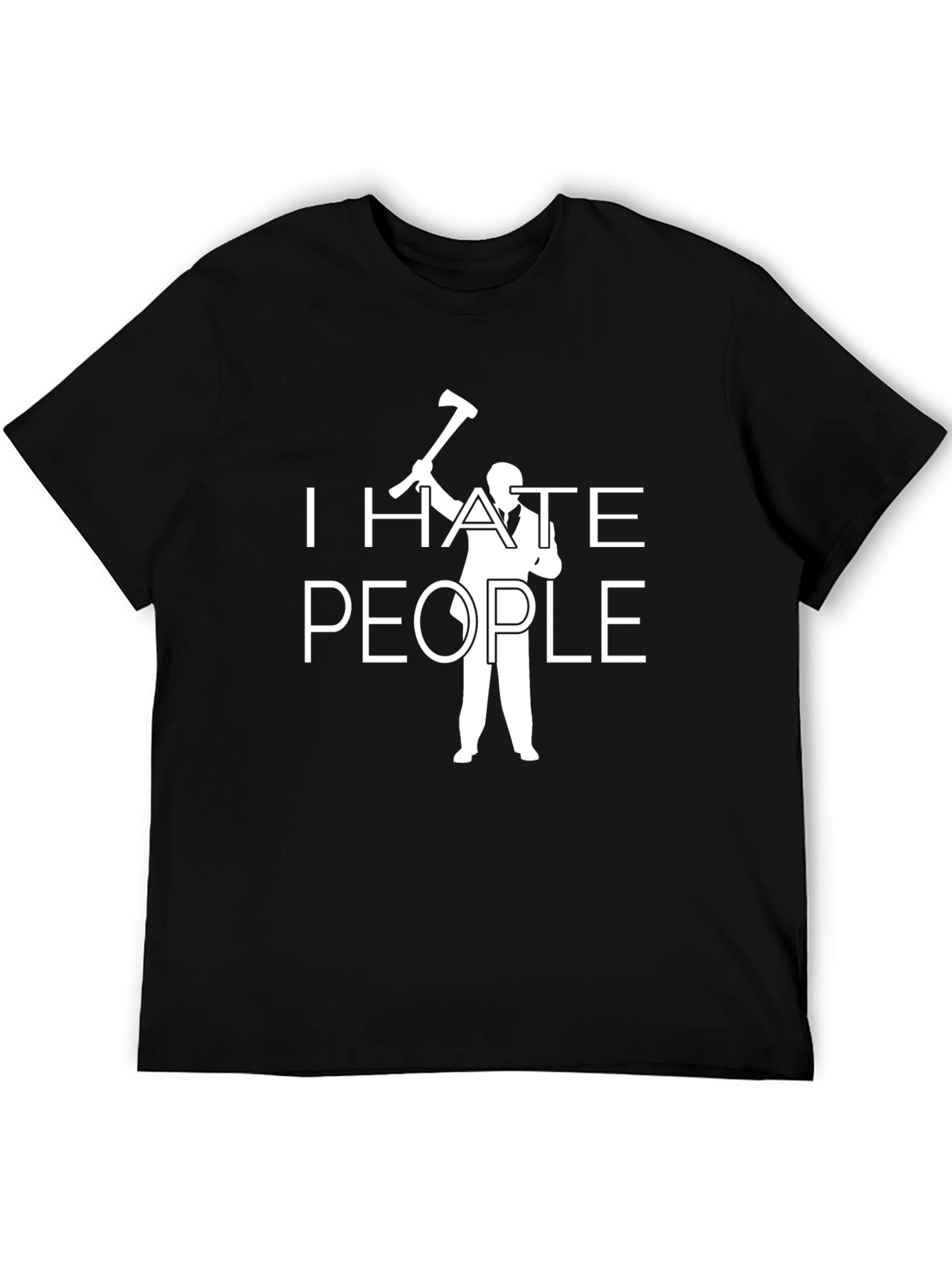 I Hate People T-Shirt