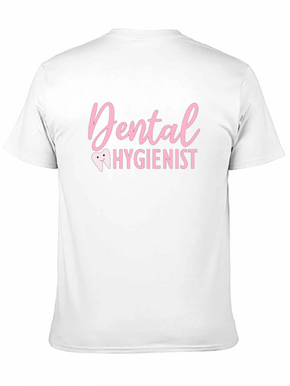 Dental Hygienist T-Shirt - Stylish & Comfortable