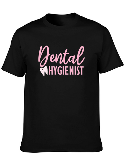 Dental Hygienist T-Shirt - Stylish & Comfortable