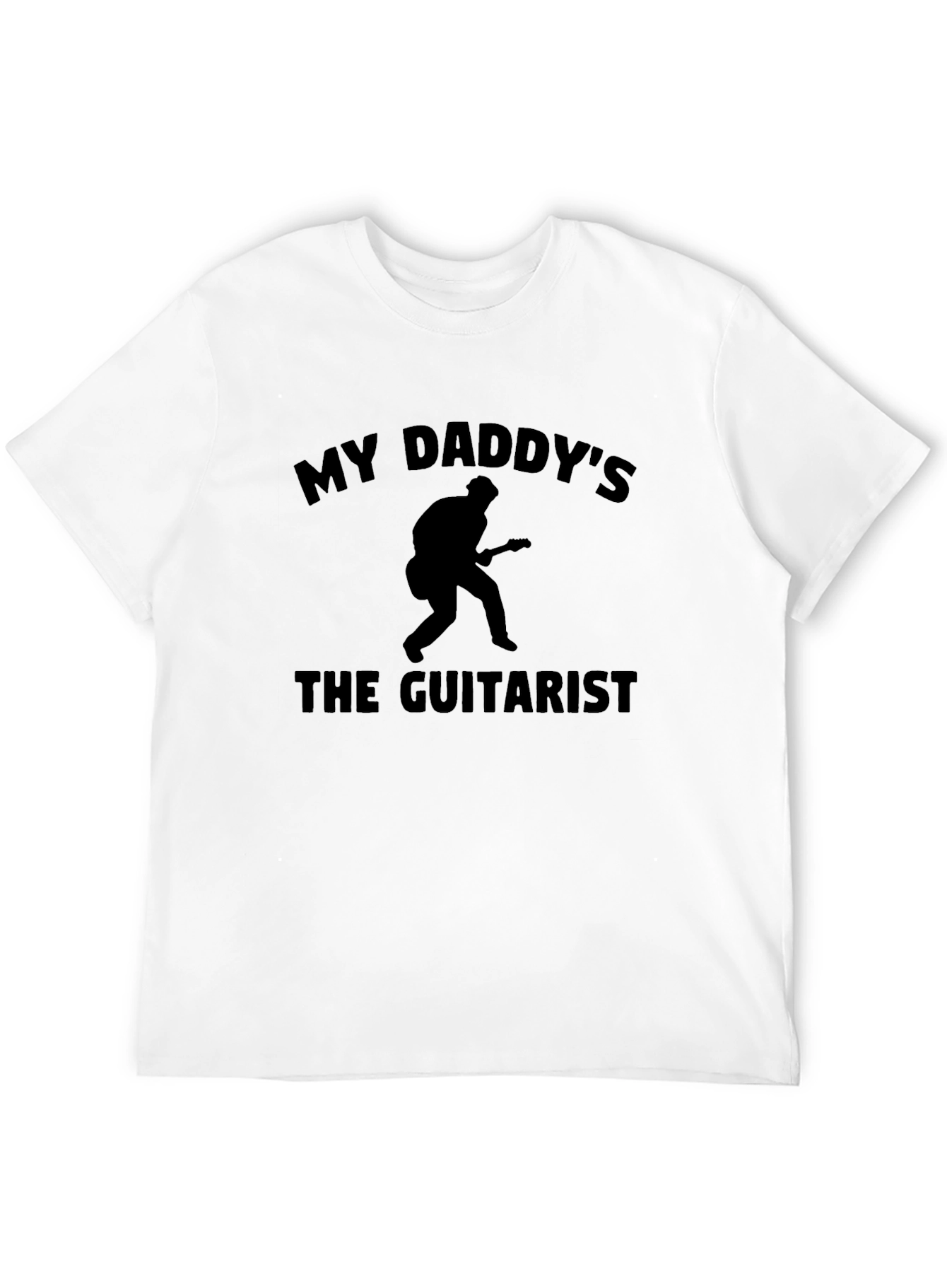 My Daddys the Guitarist T-Shirt - Musician Dad Tee