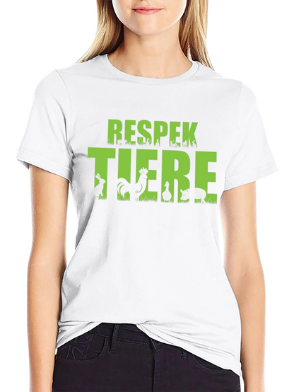 Respekt Tiere T-Shirt - Respect Animals Shirt