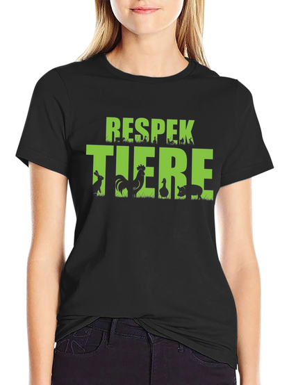 Respekt Tiere T-Shirt - Respect Animals Shirt