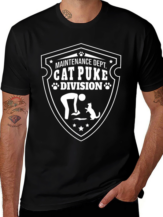 Cat Puke Division T-Shirt - Maintenance Dept Funny Tee