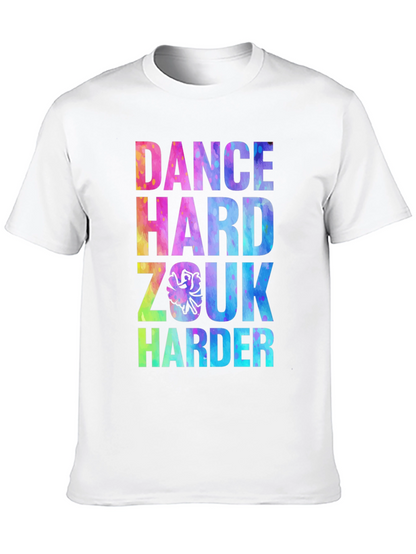 Dance Hard Zouk Harder Graphic Tee