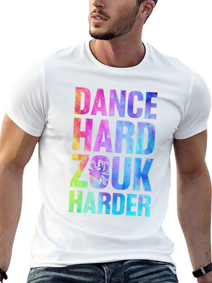 Dance Hard Zouk Harder Graphic Tee