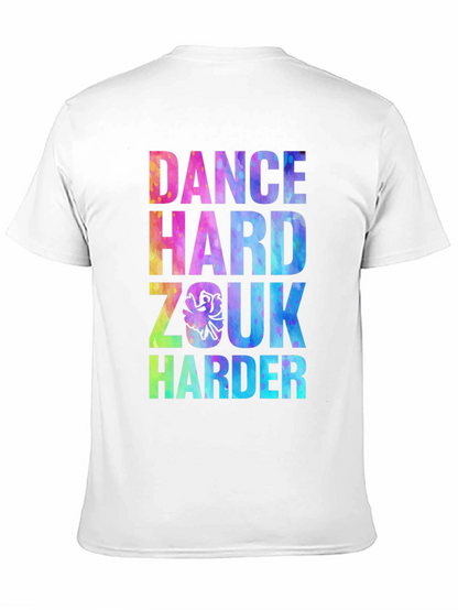 Dance Hard Zouk Harder Graphic Tee
