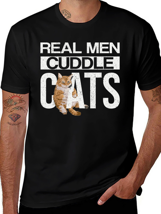 Real Men Cuddle Cats T-Shirt