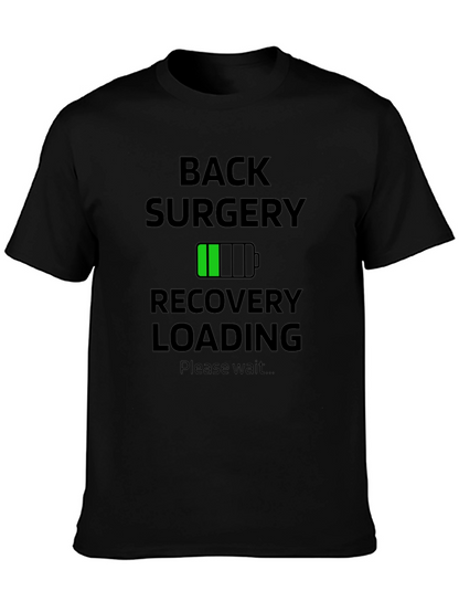 Back Surgery Recovery Loading T-Shirt