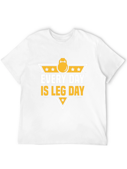 Every Day is Leg Day Graphic Tee