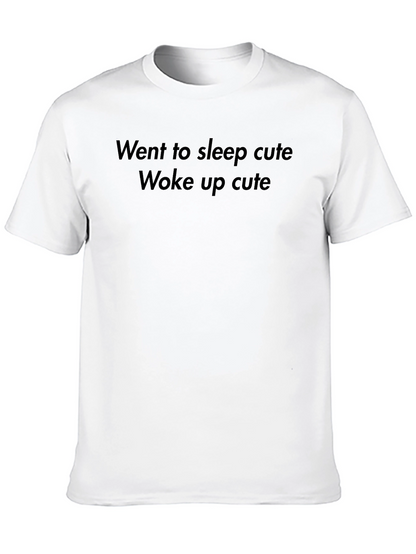 Went to Sleep Cute T-Shirt