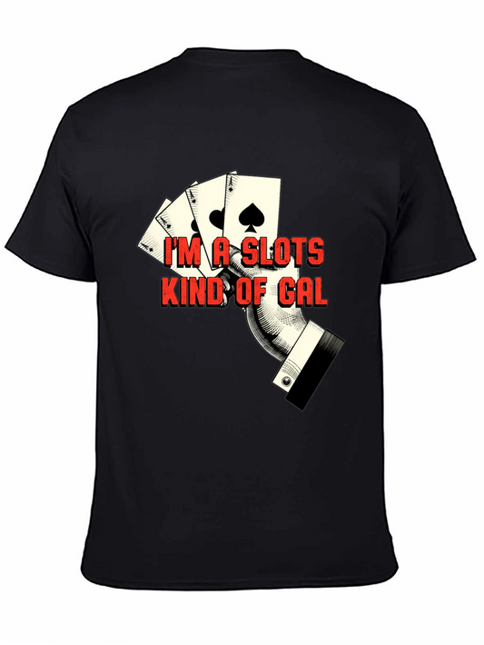 Slots Kind of Gal Black T-Shirt Casino Gambling Tee