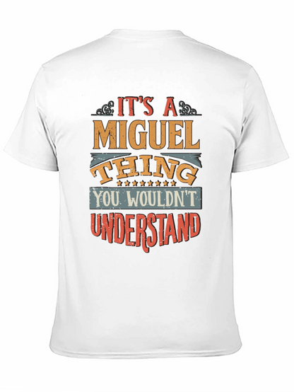 Its a Miguel Thing T-Shirt