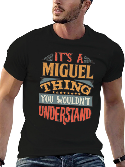 Its a Miguel Thing T-Shirt