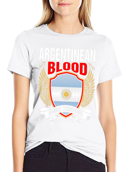 Argentinean Blood Runs Through My Veins T-Shirt