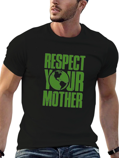 Respect Your Mother Earth Graphic Tee