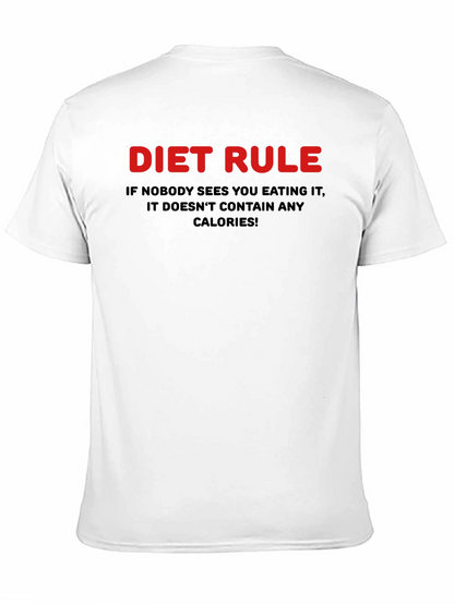 Diet Rule Humor Graphic T-Shirt