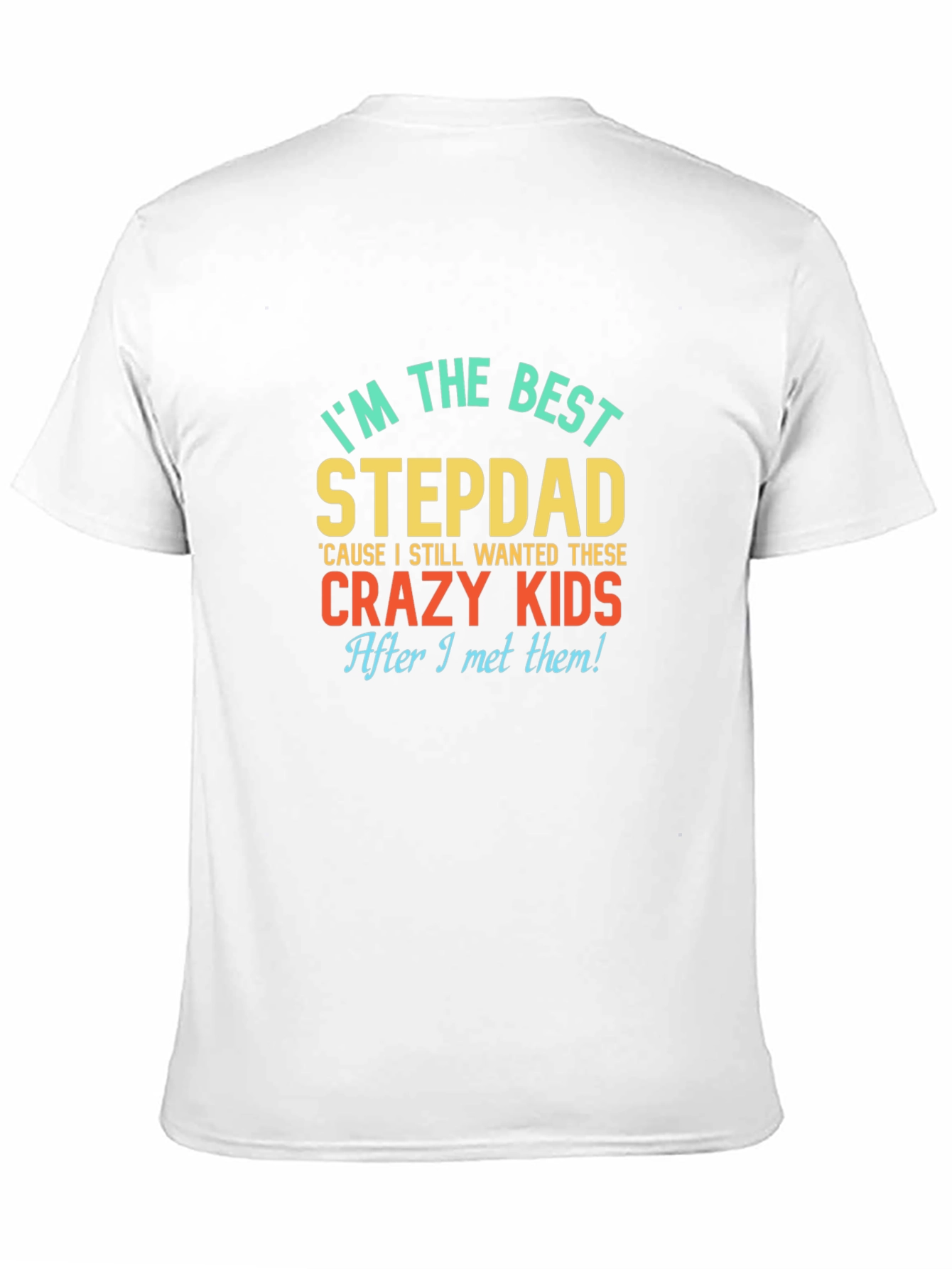 Best Stepdad Ever Graphic Tee