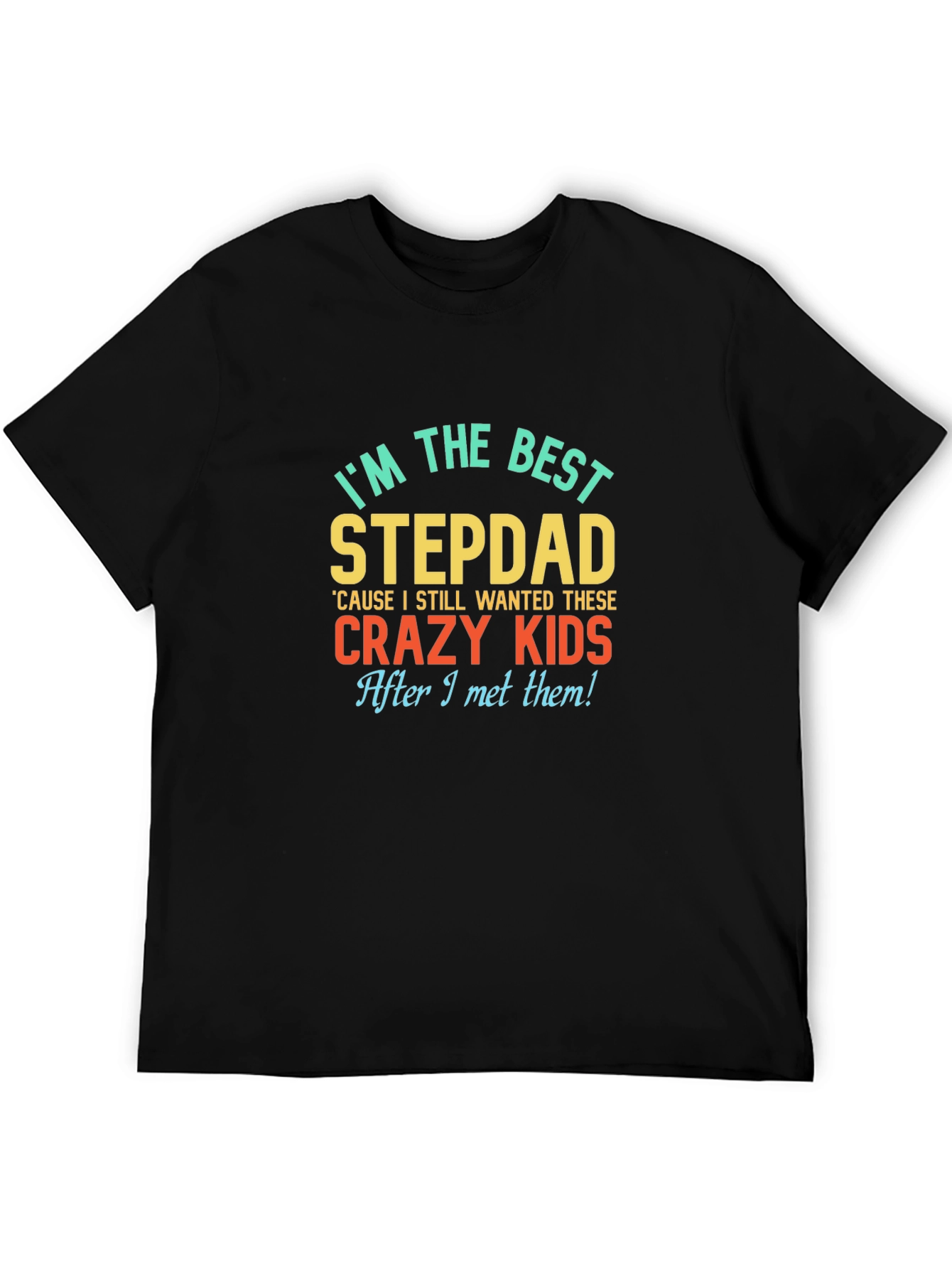 Best Stepdad Ever Graphic Tee