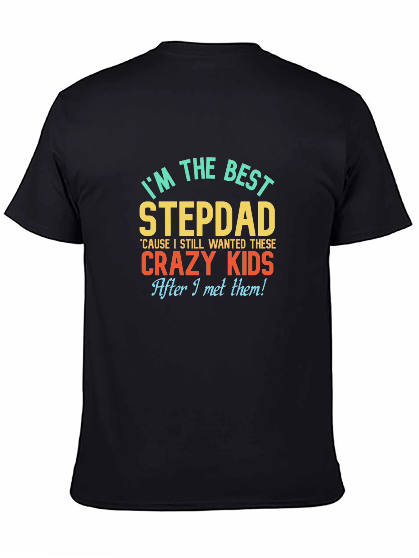 Best Stepdad Ever Graphic Tee