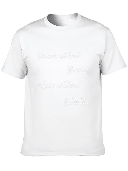 Dream Without Fear Graphic T-Shirt