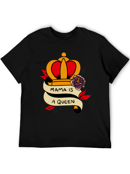 Mama Is A Queen Graphic Tee
