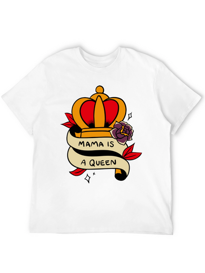 Mama Is A Queen Graphic Tee