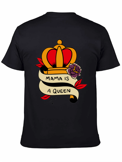 Mama Is A Queen Graphic Tee
