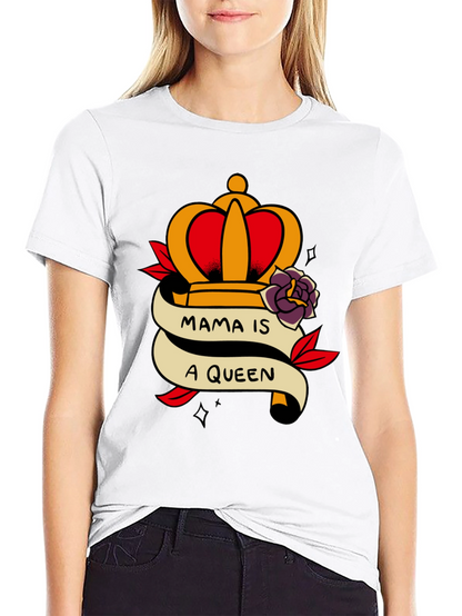 Mama Is A Queen Graphic Tee