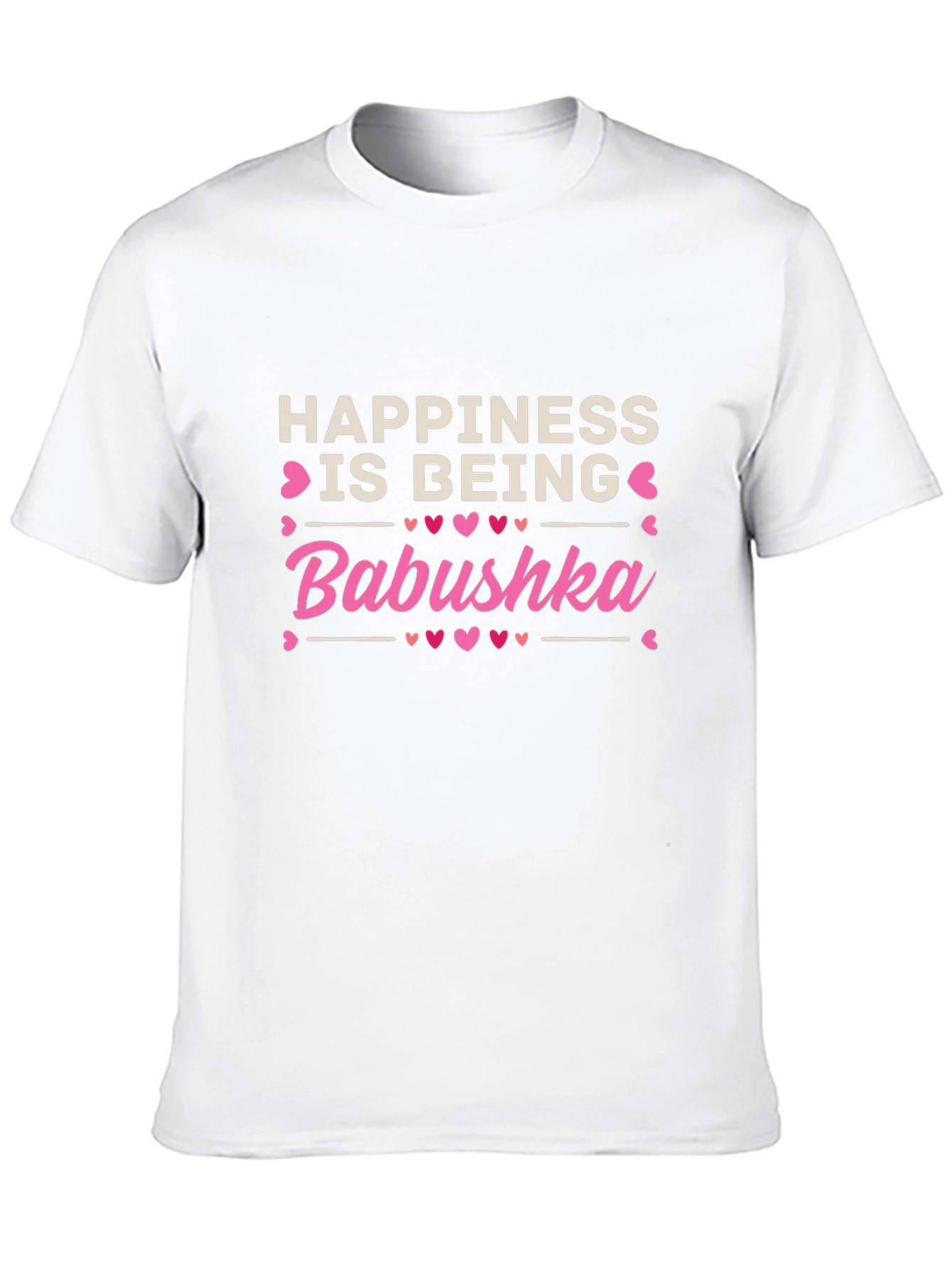 Happiness is Being Babushka T-Shirt
