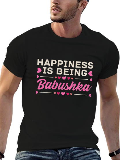 Happiness is Being Babushka T-Shirt