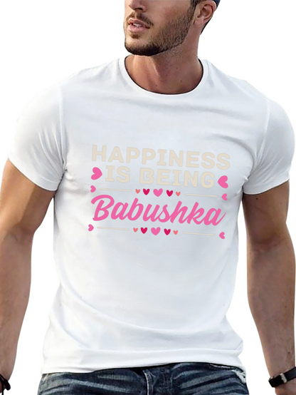 Happiness is Being Babushka T-Shirt