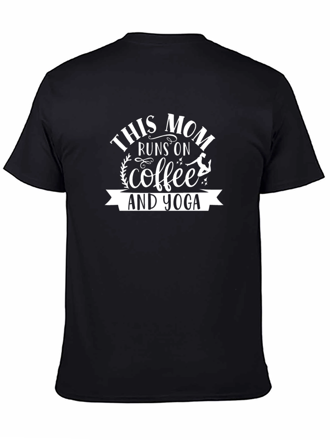 This Mom Runs on Coffee & Yoga T-Shirt