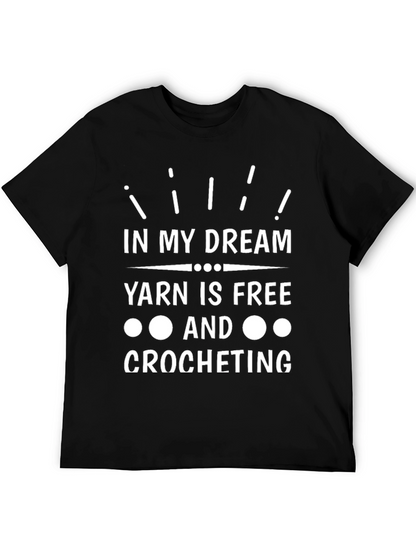 Yarn is Free Crochet T-Shirt - Dreamers Tee