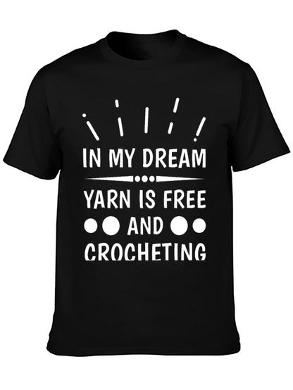 Yarn is Free Crochet T-Shirt - Dreamers Tee