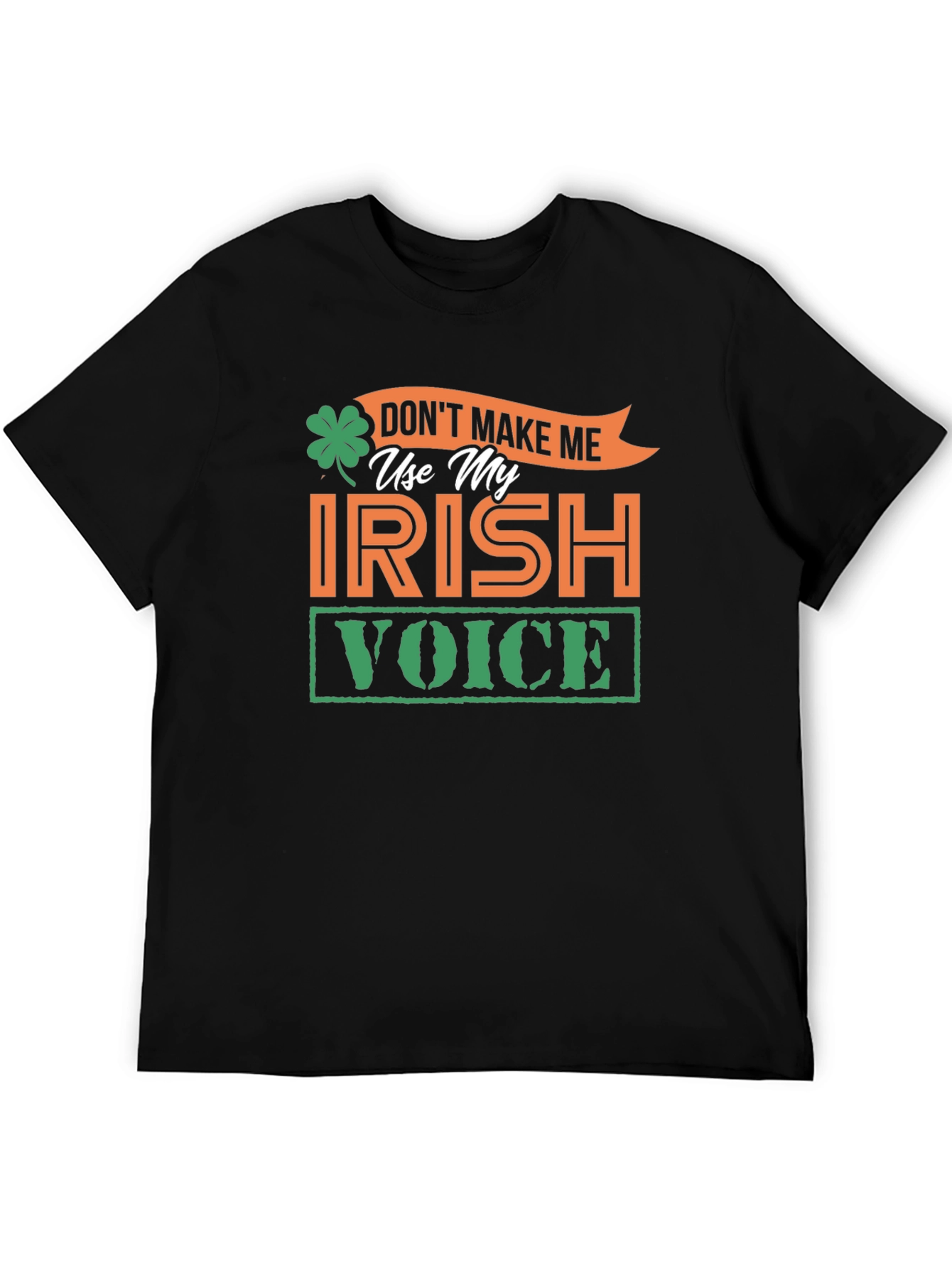 Irish Voice T-Shirt - St. Patricks Day