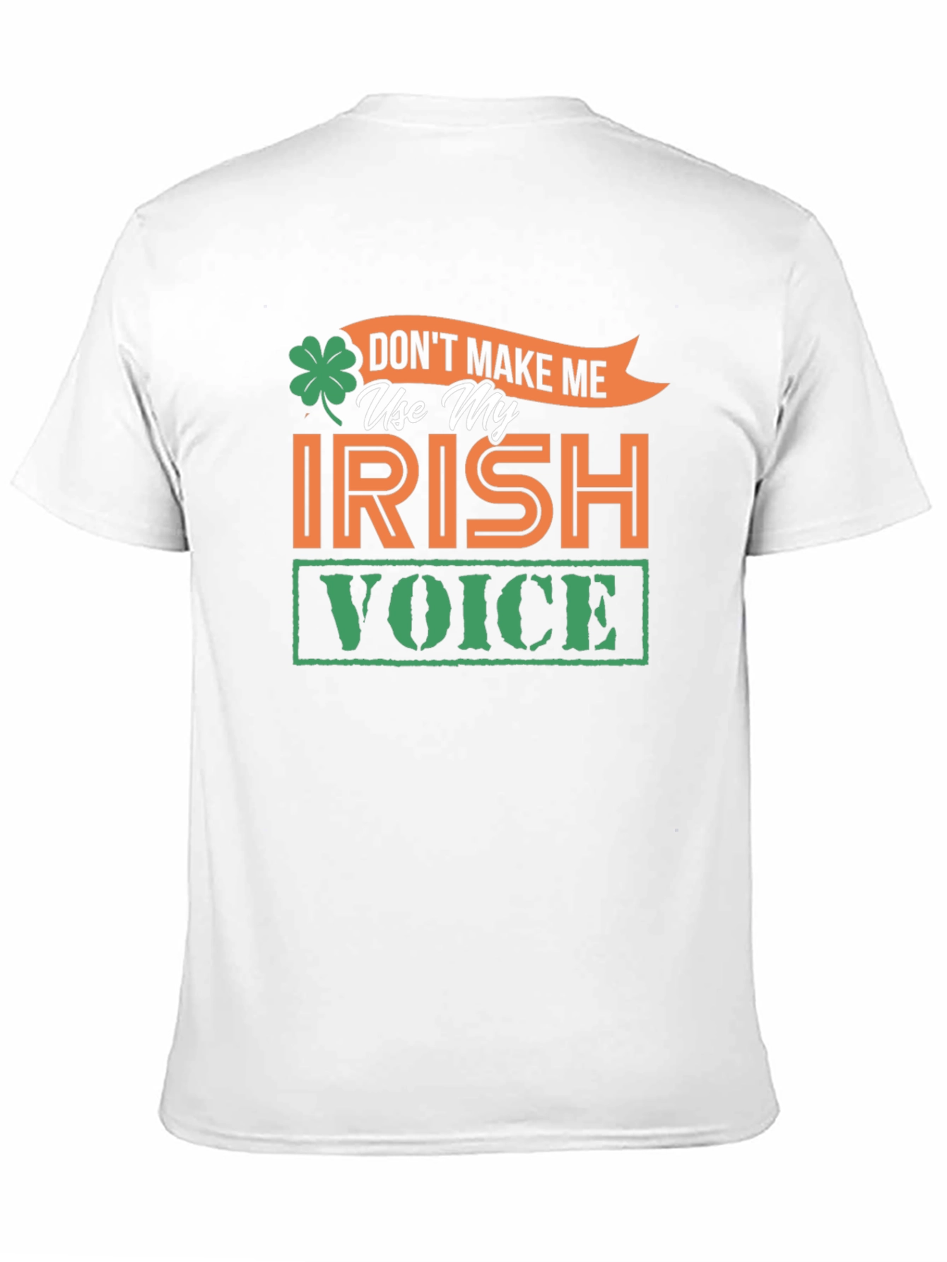 Irish Voice T-Shirt - St. Patricks Day