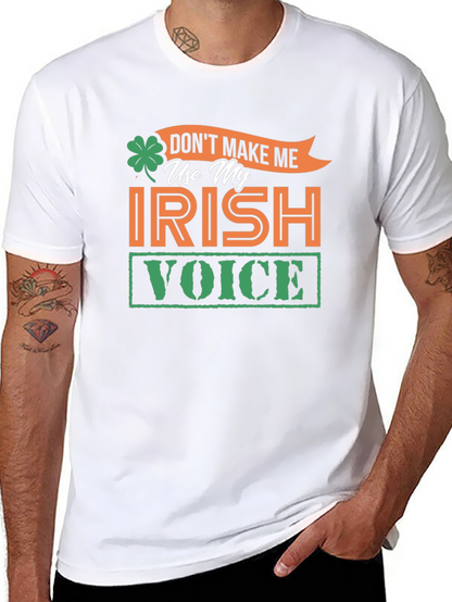 Irish Voice T-Shirt - St. Patricks Day