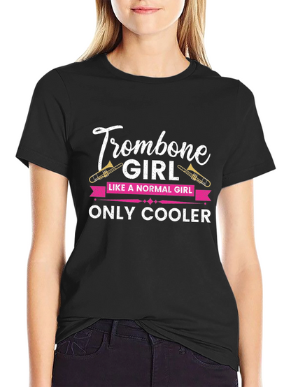 Trombone Girl T-Shirt - Music Lover Gift