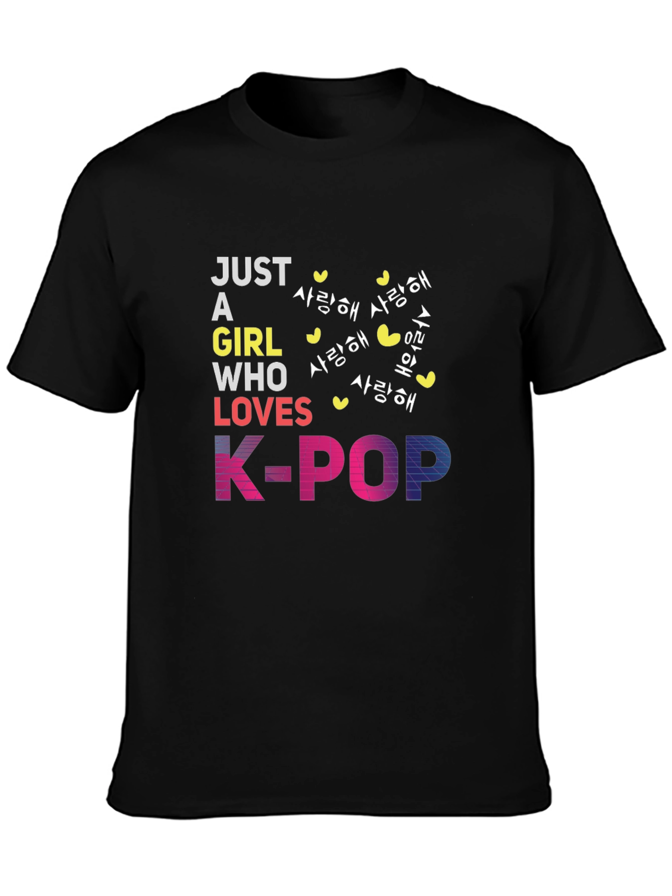 Just a Girl Who Loves K-Pop T-Shirt