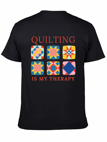 Quilting Is My Therapy T-Shirt