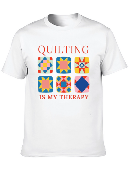 Quilting Is My Therapy T-Shirt