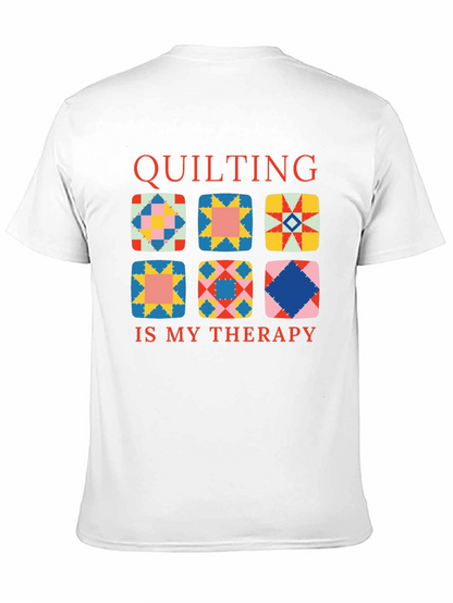 Quilting Is My Therapy T-Shirt