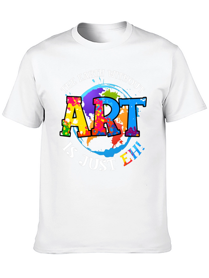 Art Lover Graphic Tee - Earth Without Art T-Shirt