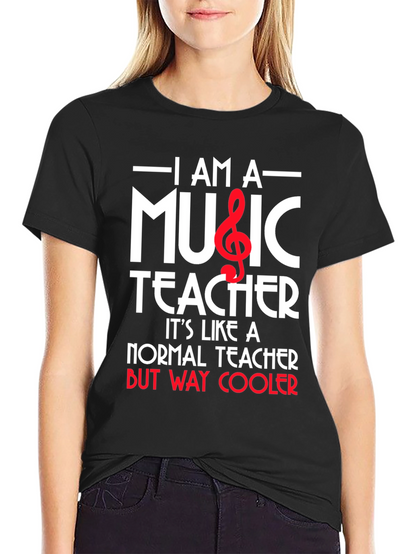 I Am A Music Teacher Graphic T-Shirt