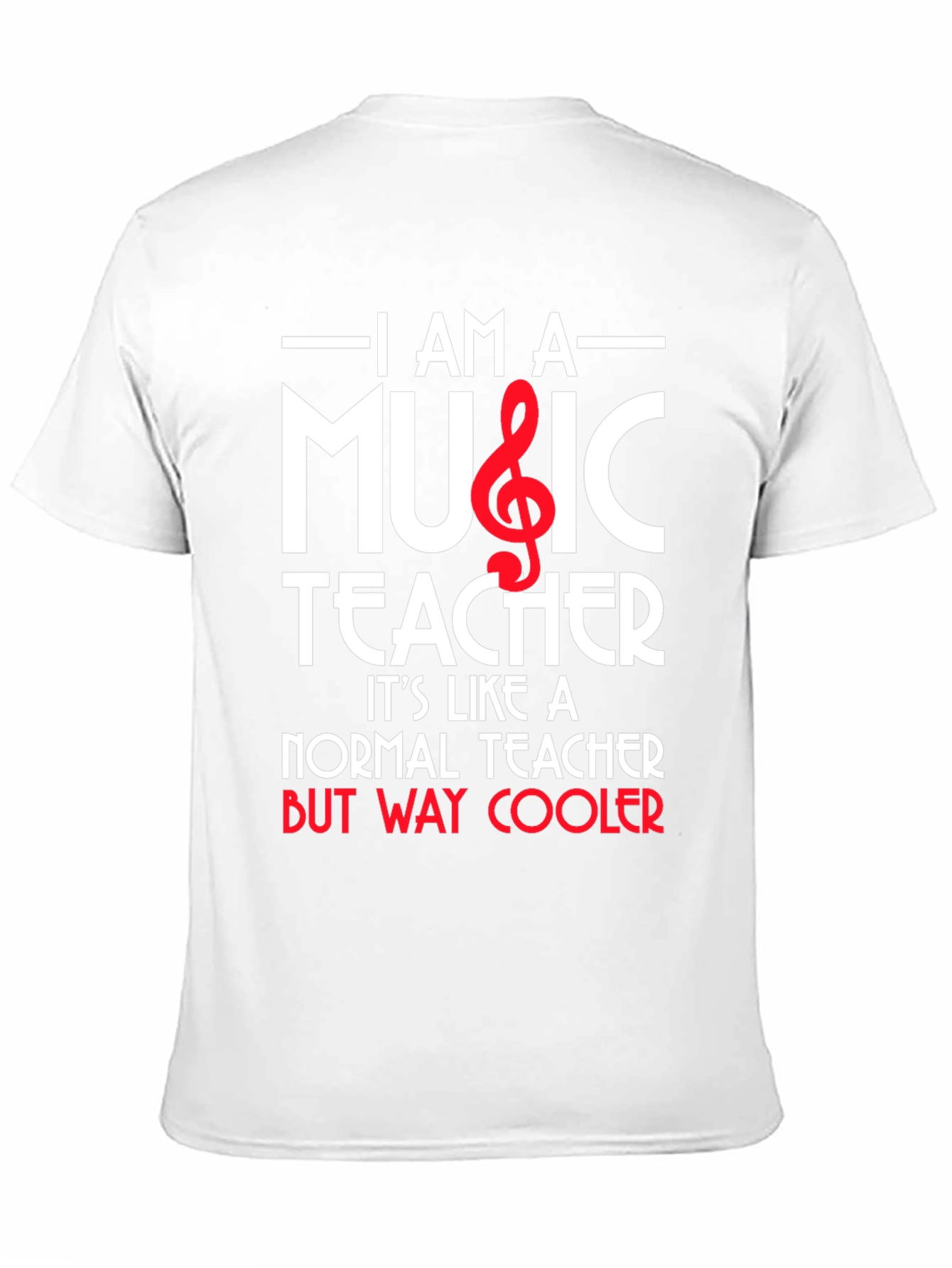 I Am A Music Teacher Graphic T-Shirt