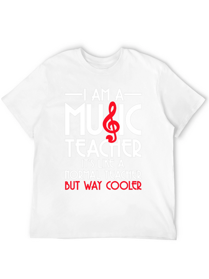 I Am A Music Teacher Graphic T-Shirt