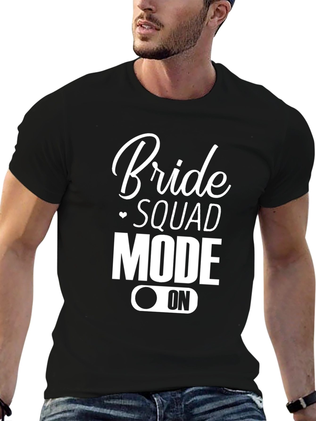 Bride Squad Mode On T-Shirt
