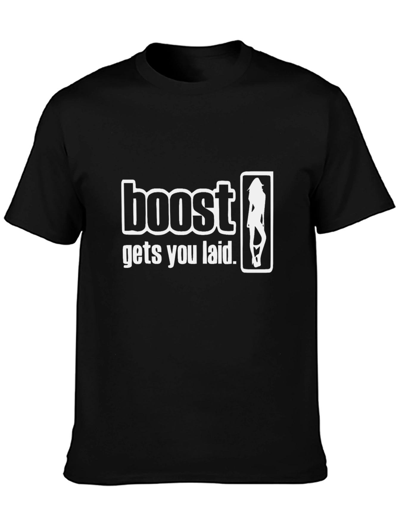 Boost Gets You Laid Graphic Tee - Black T-Shirt
