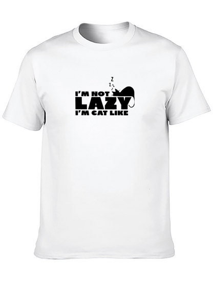 Im Not Lazy Im Cat Like Graphic Tee