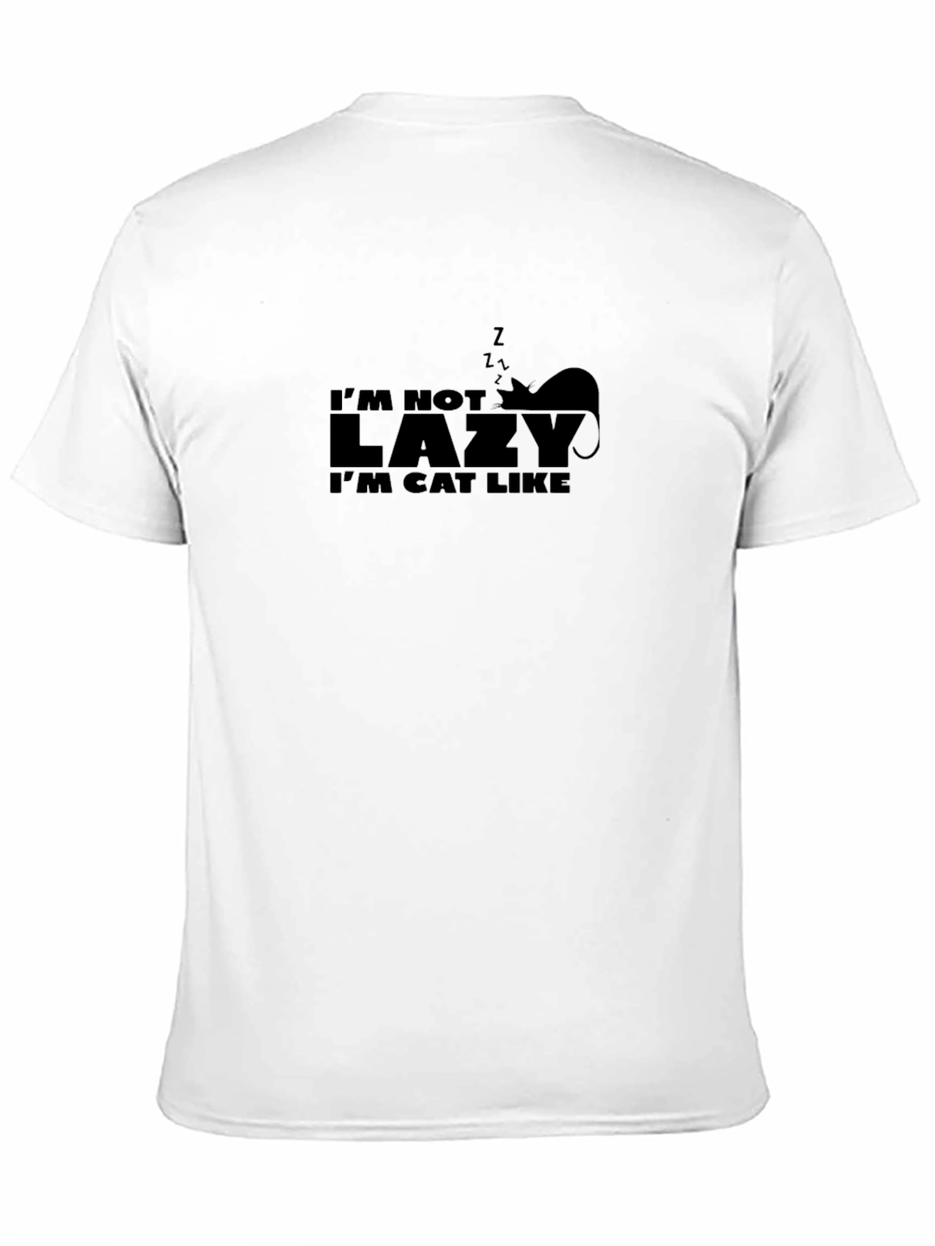 Im Not Lazy Im Cat Like Graphic Tee